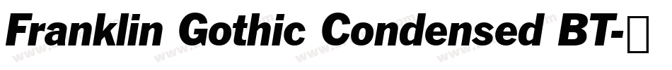 Franklin Gothic Condensed BT字体转换